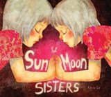 Sun & Moon Sisters - Khoa Le - 9781683831273