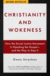 Christianity and Wokeness - Owen Strachan - 9781684512539