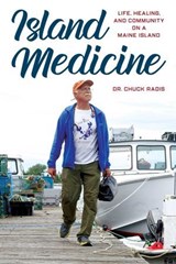 Island Medicine - Dr. Chuck Radis - 9781684750184