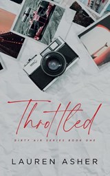 Throttled Special Edition - Lauren Asher - 9781734258769