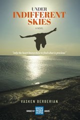 Under Indifferent Skies - Vasken Berberian - 9781735688008
