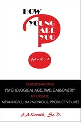 How Young Are You? - A. A Kronik - 9781735688084