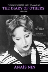 The Diary of Others: The Unexpurgated Diary of Anais Nin, 1955-1966 - Anais Nin - 9781735745947