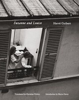 Herve Guibert: Suzanne and Louise - Herve Guibert - 9781738901333