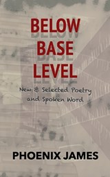 Below Base Level - PHOENIX JAMES - 9781739481087