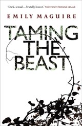 Taming the Beast - Emily Maguire - 9781741987584