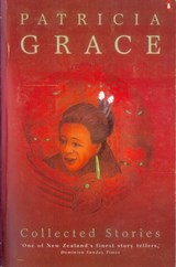 Collected Stories: Patricia Grace - Patricia Grace - 9781742287171