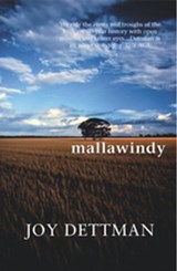 Mallawindy: A Mallawindy Novel 1 - Joy Dettman - 9781742623825