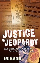 Justice In Jeopardy - Debi Marshall - 9781742745558