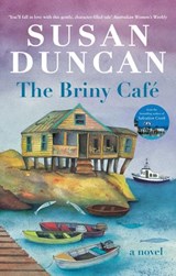 The Briny Cafe - Susan Duncan - 9781742754383