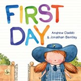 First Day - Andrew Daddo - 9781743096550