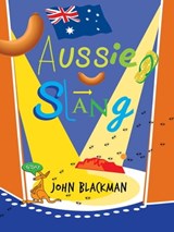 Best of Aussie Slang - John Blackman - 9781743340202