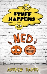 Stuff Happens: Ned - Andrew Daddo - 9781743482926