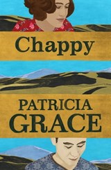 Chappy - Patricia Grace - 9781743486870