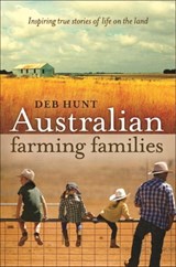 Australian Farming Families - Deb Hunt - 9781743535196