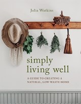 Simply Living Well - Julia Watkins - 9781743796054