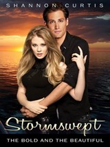 Stormswept: The Bold and the Beautiful Book 6 - Shannon Curtis - 9781760080808