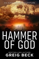 Hammer of God: Alex Hunter 5.5 - Greig Beck - 9781760301323