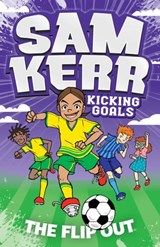 The Flip Out - Sam Kerr ; Fiona Harris - 9781761100864