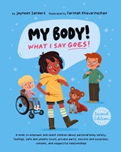 My Body! What I Say Goes! 2nd Edition