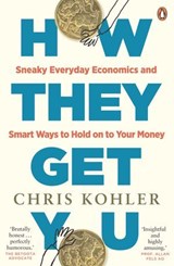 How They Get You - Chris Kohler - 9781761356421
