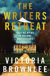The Writers Retreat - Victoria Brownlee - 9781761821691