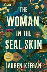 The Woman in the Seal Skin - Lauren Keegan - 9781761822452