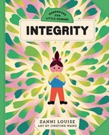 Handbooks for Little Humans: Integrity - Zanni Louise - 9781761826313