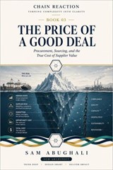 The Price of a Good Deal - Sam Abughali - 9781764743549