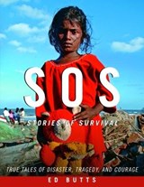 SOS: Stories of Survival - Ed Butts - 9781770490079