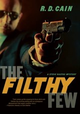 The Filthy Few - R.D. Cain - 9781770904606