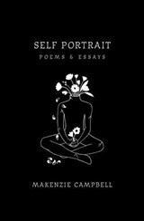 Self Portrait - Makenzie Campbell - 9781771683852
