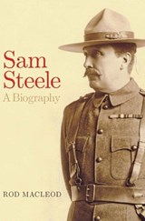 Sam Steele - Rod Macleod - 9781772124330