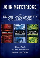 The Eddie Dougherty Collection - John McFetridge - 9781773051284