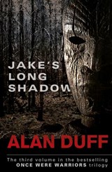 Jake's Long Shadow - Alan Duff - 9781775530510
