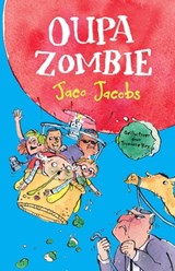 Oupa Zombie - Jaco Jacobs - 9781776250059