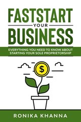 Faststart Your Business - RONIKA KHANNA - 9781777443900