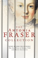 The Antonia Fraser Collection - Lady Antonia Fraser - 9781780226316