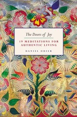 The Doors of Joy - Daniel Odier - 9781780287683