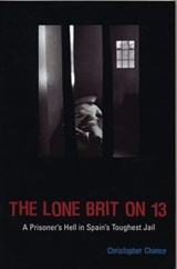 The Lone Brit on 13 - Christopher Chance - 9781780574837