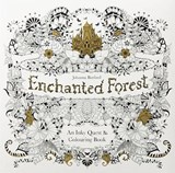 Enchanted Forest: An Inky Quest and Colouring Book - BASFORD,  Johanna - 9781780674872