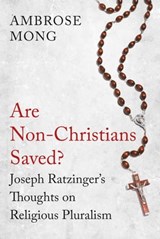 Are Non-Christians Saved? - Ambrose Mong - 9781780747156