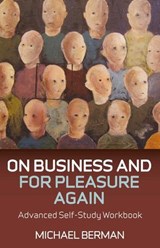 On Business and For Pleasure Again - Michael P. Berman - 9781780990170