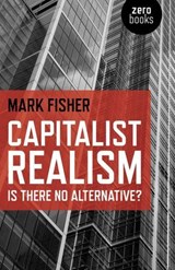 Capitalist Realism - Mark Fisher - 9781780997346