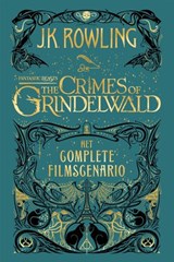 Fantastic Beasts: The Crimes of Grindelwald - J.K. Rowling - 9781781104767