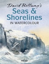 David Bellamy's Seas & Shorelines in Watercolour - David Bellamy - 9781781265871