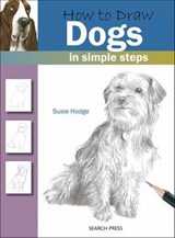 How to Draw: Dogs - Susie Hodge - 9781781267455