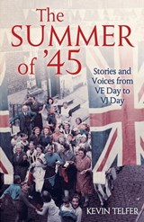 The Summer of '45 - Kevin Telfer - 9781781314746