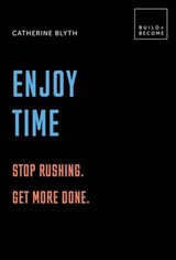 Enjoy Time - Catherine Blyth - 9781781318010