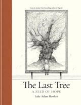 The Last Tree - Luke Adam Hawker - 9781781578704